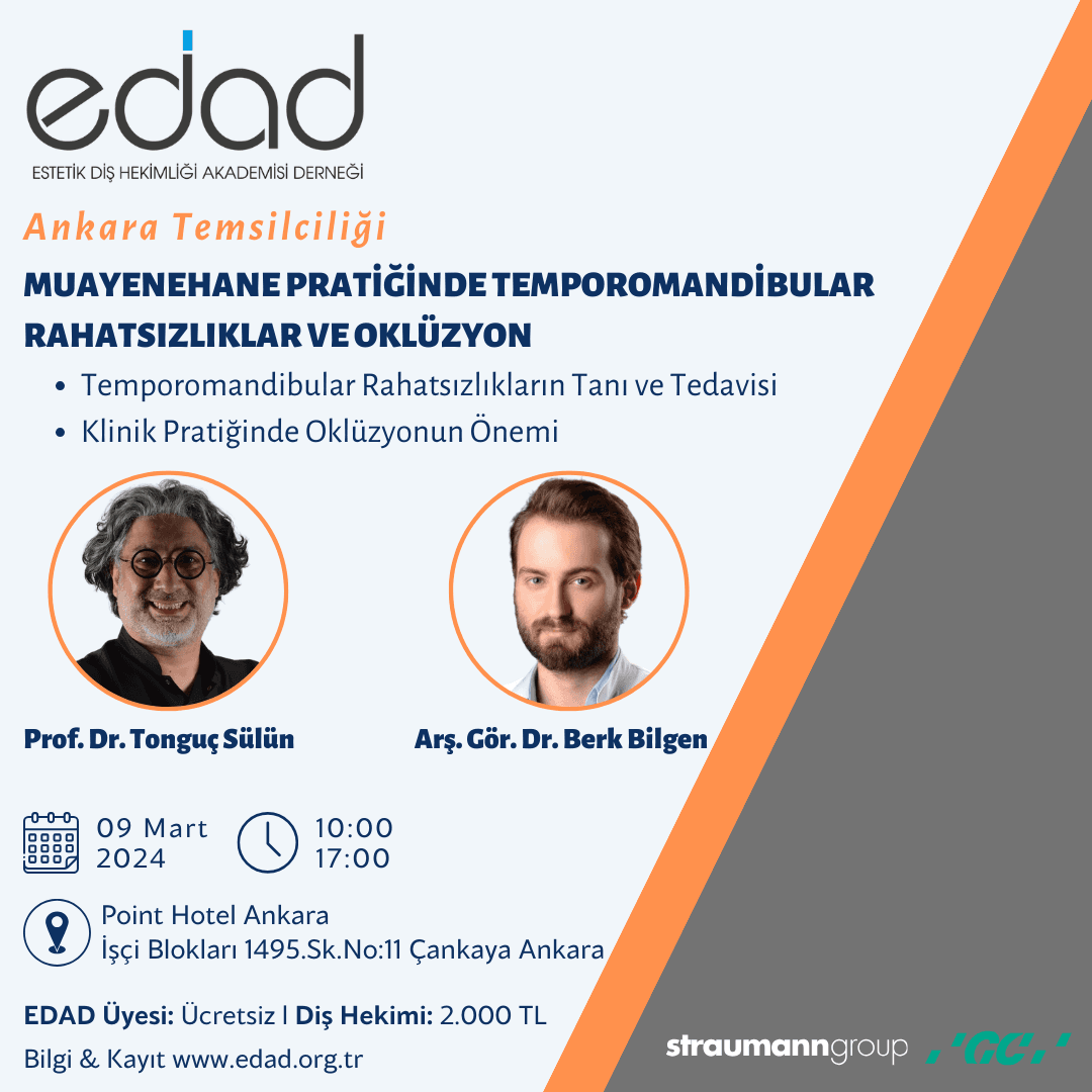 Ankara Semineri. Muayenehane Pratiğinde Temporomandibular Rahatsızlıklar ve Oklüzyon